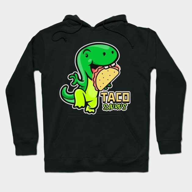 Tacosaurus Funny Taco Dinosaur Hoodie by Etopix